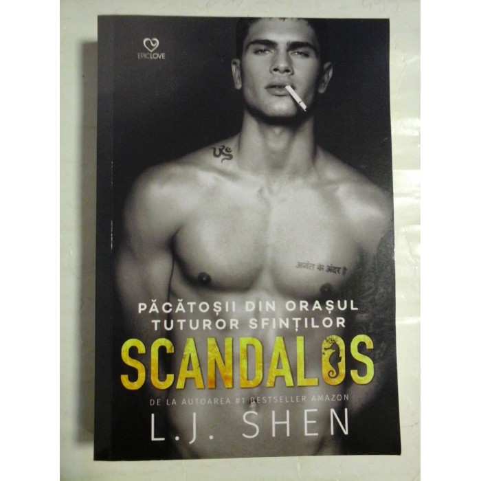    SCANDALOS  Pacatosii din orasul tuturor sfintilor (roman)  vol.3  -  L. J. SHEN  